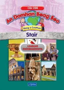 An Domhan Beag Seo – Rang a Ceathair – Stair Leabhar Gníomhaíochta 26976 An Domhan Beag Seo – Rang a Ceathair – Stair Leabhar Gníomhaíochta CJ Fallon - Image 1