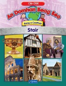 An Domhan Beag Seo – Rang a Ceathair – Stair 26969 An Domhan Beag Seo – Rang a Ceathair – Stair CJ Fallon - Image 1