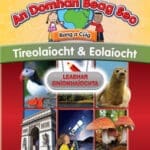 27874 An Domhan Beag Seo – Rang a Cúig – Tíreolaíocht & Eolaíocht Leabhar Gníomhaíochta  CJ Fallon