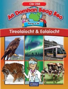 An Domhan Beag Seo – Rang a Sé – Tíreolaíocht & Eolaíocht 27904 An Domhan Beag Seo – Rang a Sé – Tíreolaíocht & Eolaíocht CJ Fallon - Image 1