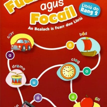 FF4245 Fuaimeanna & Focail 2nd Class Folens
