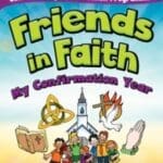 24095 Friends in Faith My Confirmation Year  CJ Fallon