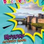 29724 Let's Discover! - History - Fifth Class Activity CJ Fallon
