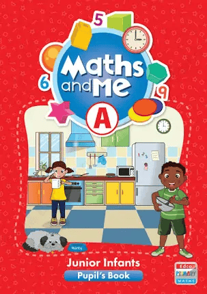 IMG_0223.png AMA6001P New Maths and Me A Pack - Junior Infants Edco (Pupil Book, Home/School Links Book + Progress Assessment Booklet + Pupil Inserts) - Image 1