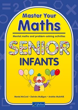 Master Your Maths - Senior Infants 25269 Master Your Maths - Senoir Infants CJ Fallon - Image 1