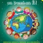 18384 Nach Iontach an Domhan É! - Naíonáin Shóisearacha  CJ Fallon