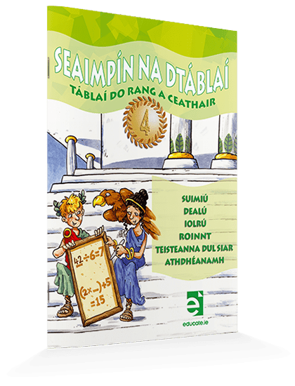 Tablai-do-Rang-a-Ceathair_0 9781908507358 Seaimpín na dTáblaí - 4th Class Educate - Image 1