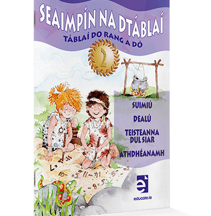 9781908507334 Seaimpín na dTáblaí - 2nd Class Educate