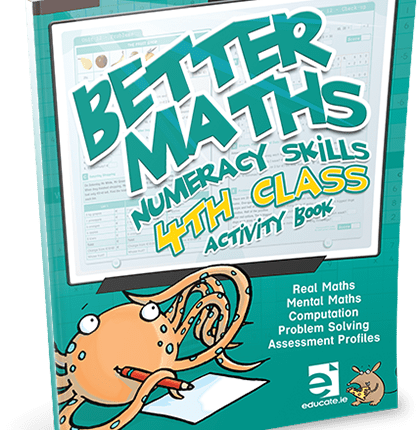 9781909376946 Better Maths - 4th Class Educate