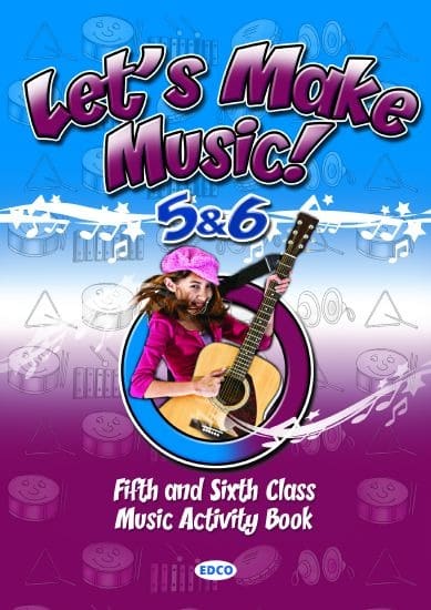 imgi_12_LET_S_MAKE_MUSIC__5___6 AMU2651P Let's Make Music 5 & 6 Edco - Image 1