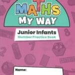 PM5735 Maths My Way Junior Infants Number Practice Book Folens