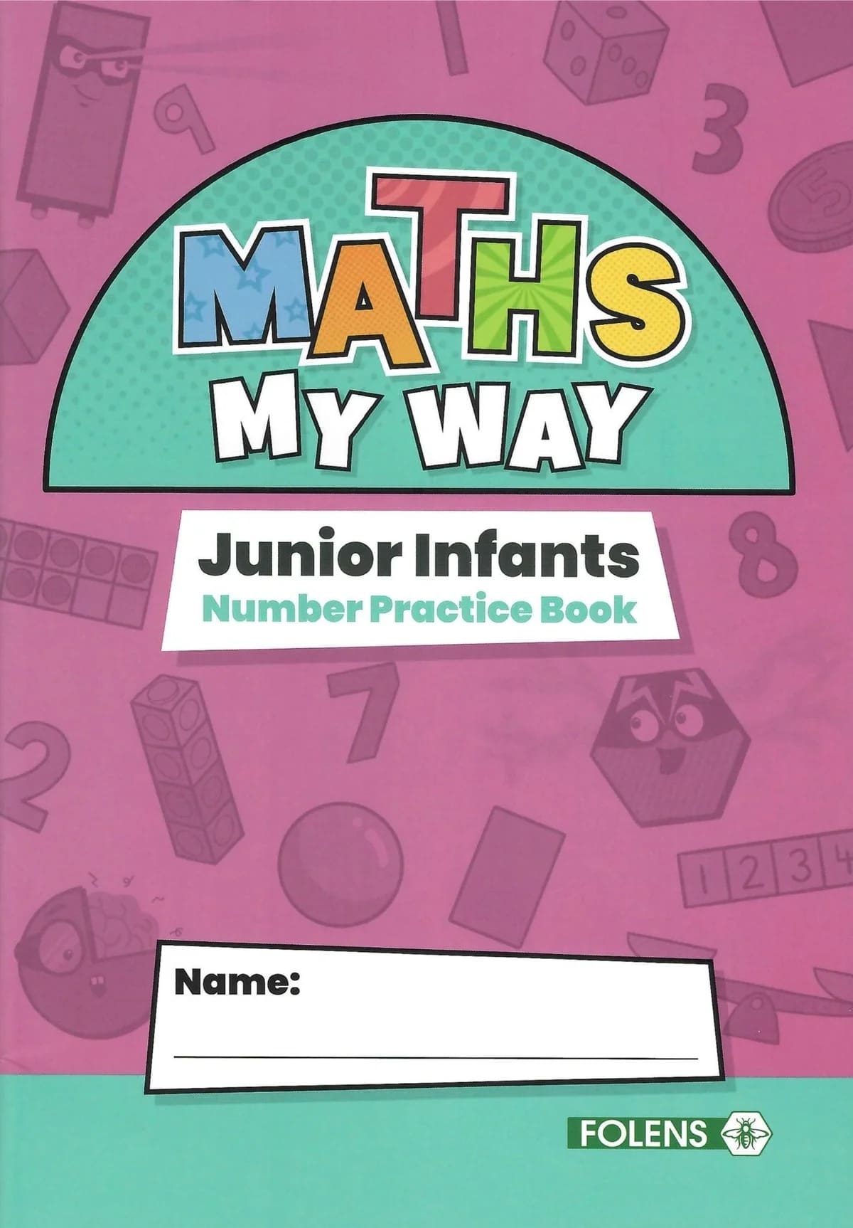 imgi_204_9781789275735_Front_c429c368-d04e-47d8-b360-30aa2debf2c1 PM5735 Maths My Way Junior Infants Number Practice Book Folens - Image 1