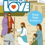 VE7903 Grow In Love 5 Pupil Book 3rd Class Folens