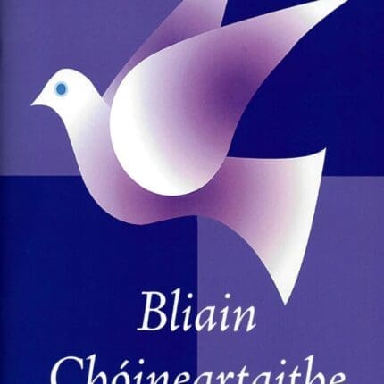 VE0162 Bliain Choineartaithe (Irish My Confirmation Year) Folens