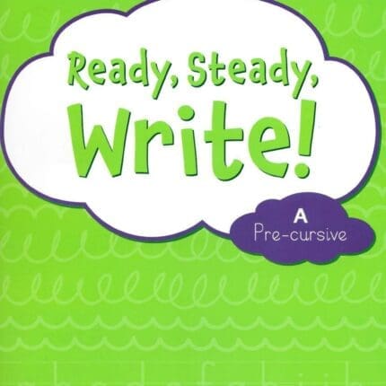 PH9771 Ready, Steady, Write! Pre-cursive A Set Folens