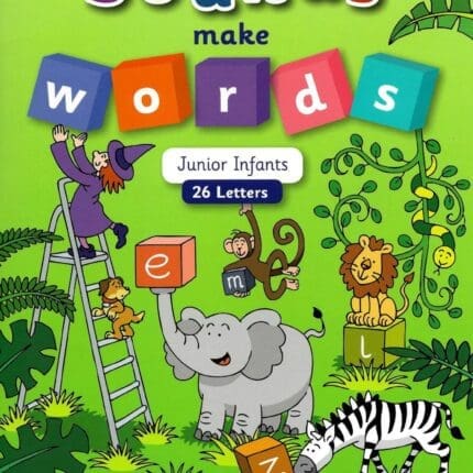 PE7727 Sounds Make Words Junior Infants (26 letters) Folens