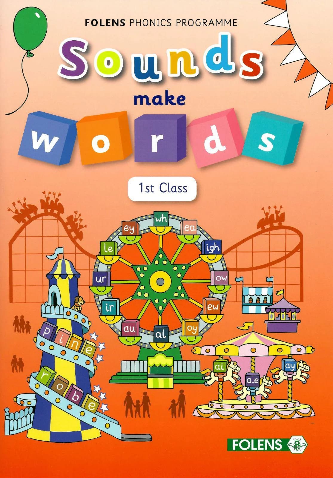 imgi_82_9781780908298-front PE8298 Sounds Make Words 1st Class Folens - Image 1