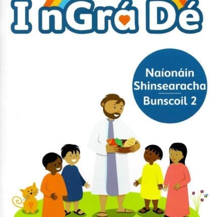 VE7040 I nGrá Dé 2 Pupil Book Senior Infants Folens