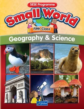 19800-1.jpg 9780714419800 Small World – Fifth Class – Geography & Science CJ Fallon - Image 1