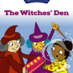 Over The Moon - The Witches' Den - Senior Infants Fiction Reader 2