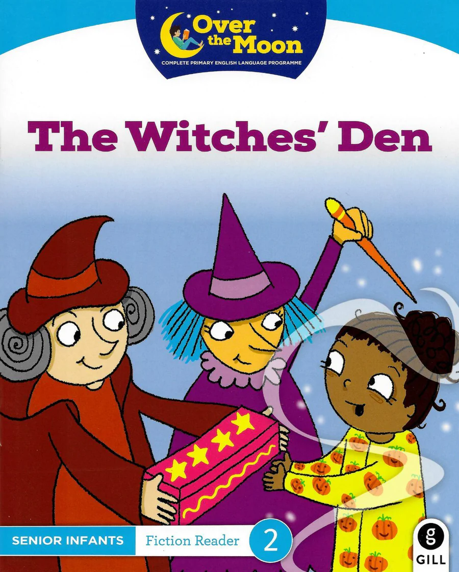 9780717182879front_29d3d667-56d4-4907-ad0e-f5db2b53bb99.webp Over The Moon - The Witches' Den - Senior Infants Fiction Reader 2 - Image 1
