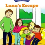 Over The Moon - Luna's Escape - Senior Infants Fiction Reader 7