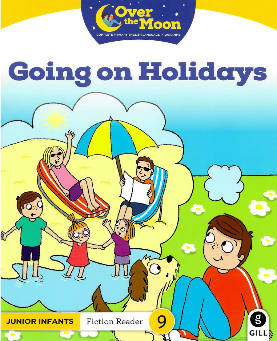 9780717183050-front.webp Over The Moon - Going on Holidays - Junior Infants Fiction Reader 9 - Image 1