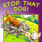 Reading Zone - Stop That Dog - Core Book