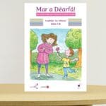 Mar a Déarfá Leabhar na nGasúr 1:A (C)
