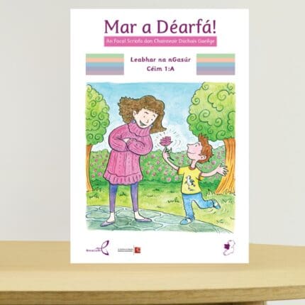Mar a Déarfá Leabhar na nGasúr 1:A (C)