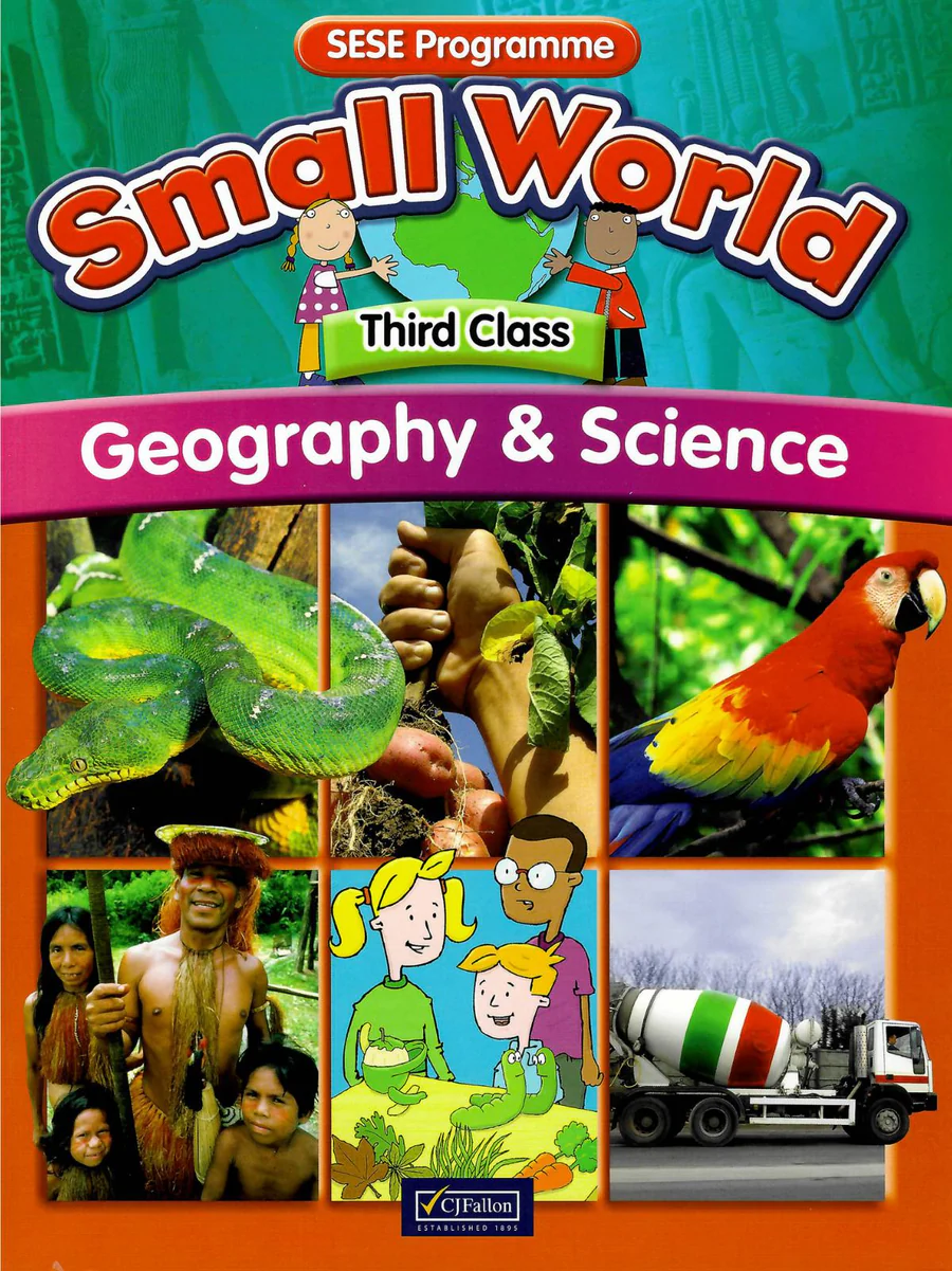9780714419060-front CJ Fallon 9780714419060 Small World - Geography & Science - 3rd Class - Image 1