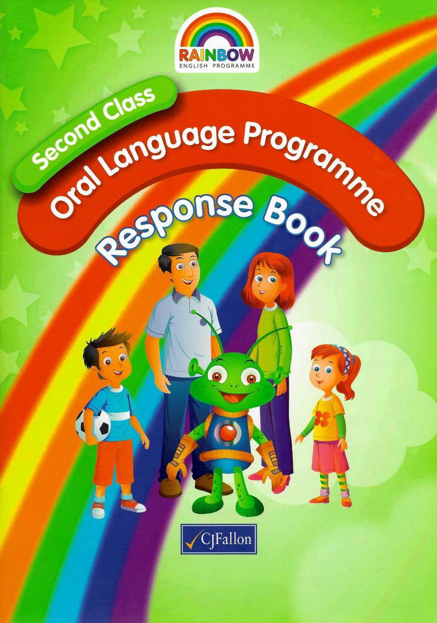 9780714425764-front CJ Fallon 9780714425764 Rainbow - Oral Language Programme - Second Class - Response Book - Image 1