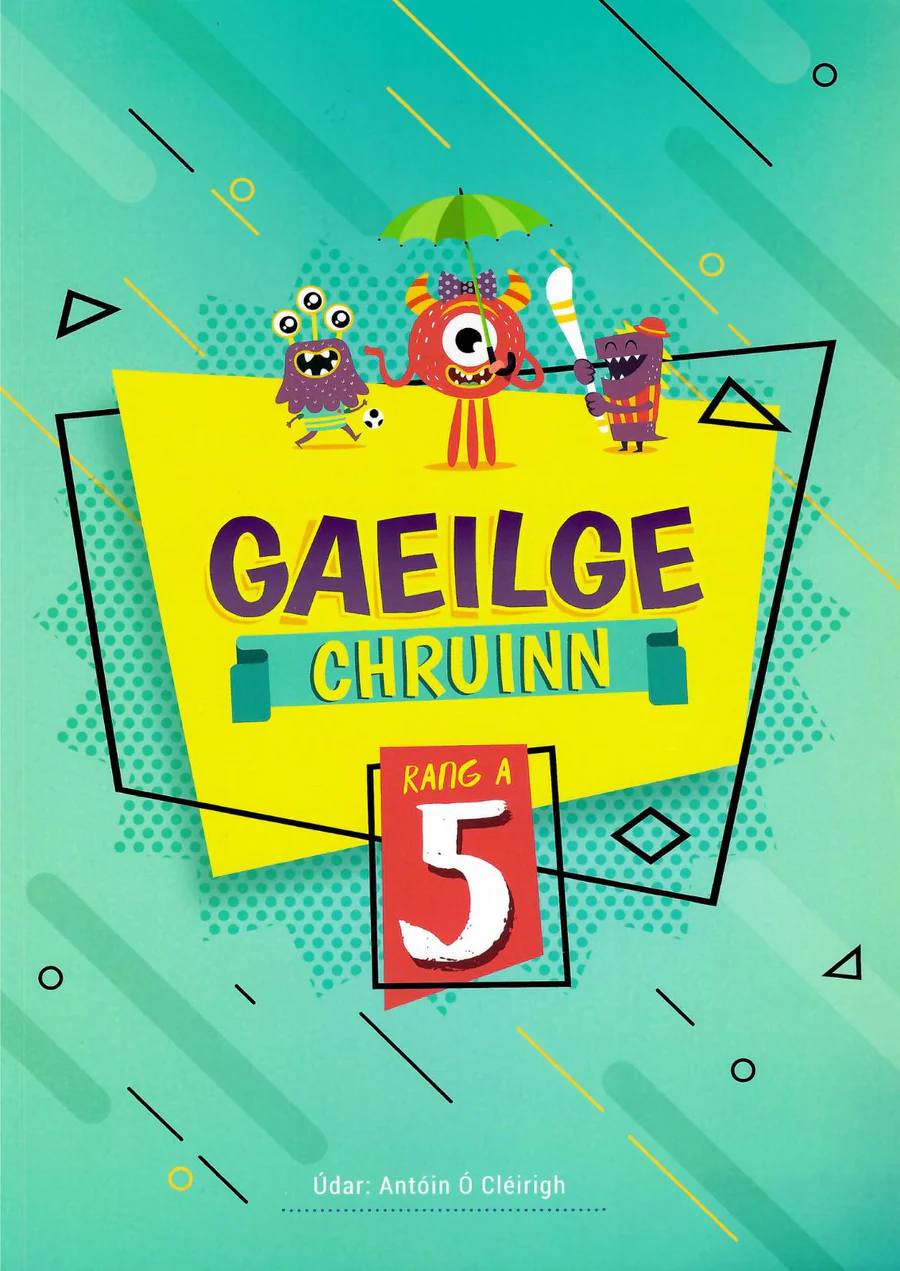 9781907330230-Front_1 4School Gaeilge Chruinn 5 - Image 1