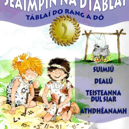Educate  Seaimpin na dTablai 2 - Rang a Do